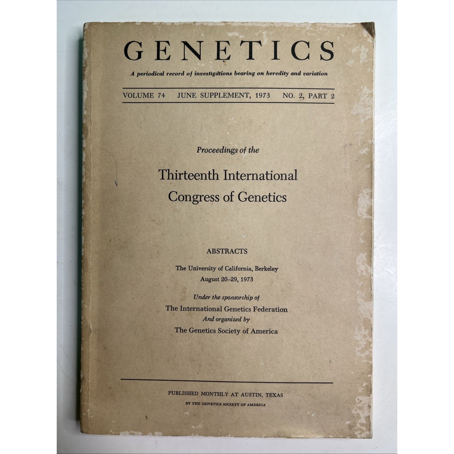 Genetics A Periodical Record Of Investigations On Heredity & Variation June 1973