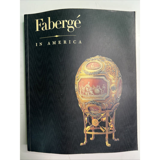 Vintage PB Table Reference Book FABERGE in America San Francisco Fine Art Museum
