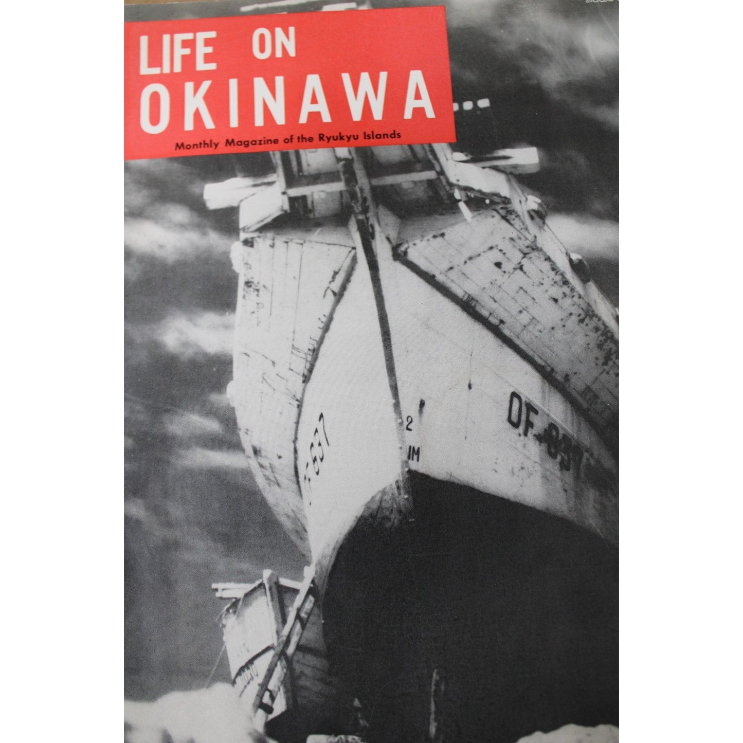 Life on Okinawa Magazine, March 1965 Vol.5 No.1, Military Life, English Language