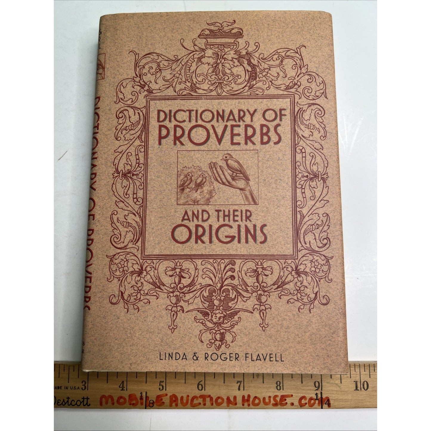 Dictionary Of Proverbs And Their Origins by Linda & Roger Flavell 1997 HC DJ
