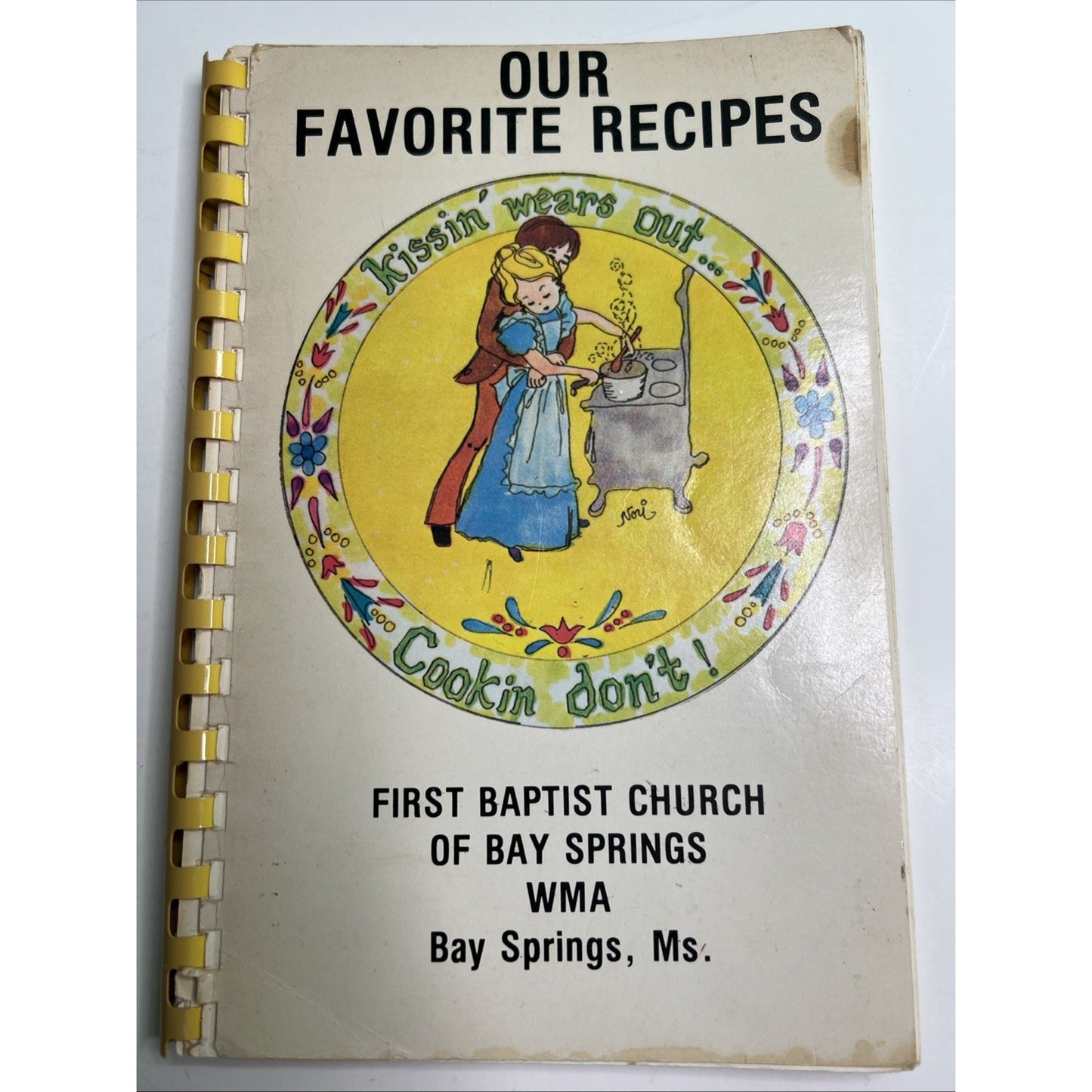 Our Favorite Recipes First Baptist Bay Springs MS 1978 Cookbook Mississippi