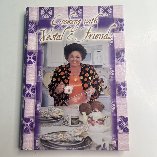 1999 Cooking with Vestal & Friends Cookbook Celebrity Recipes Spiral Bound