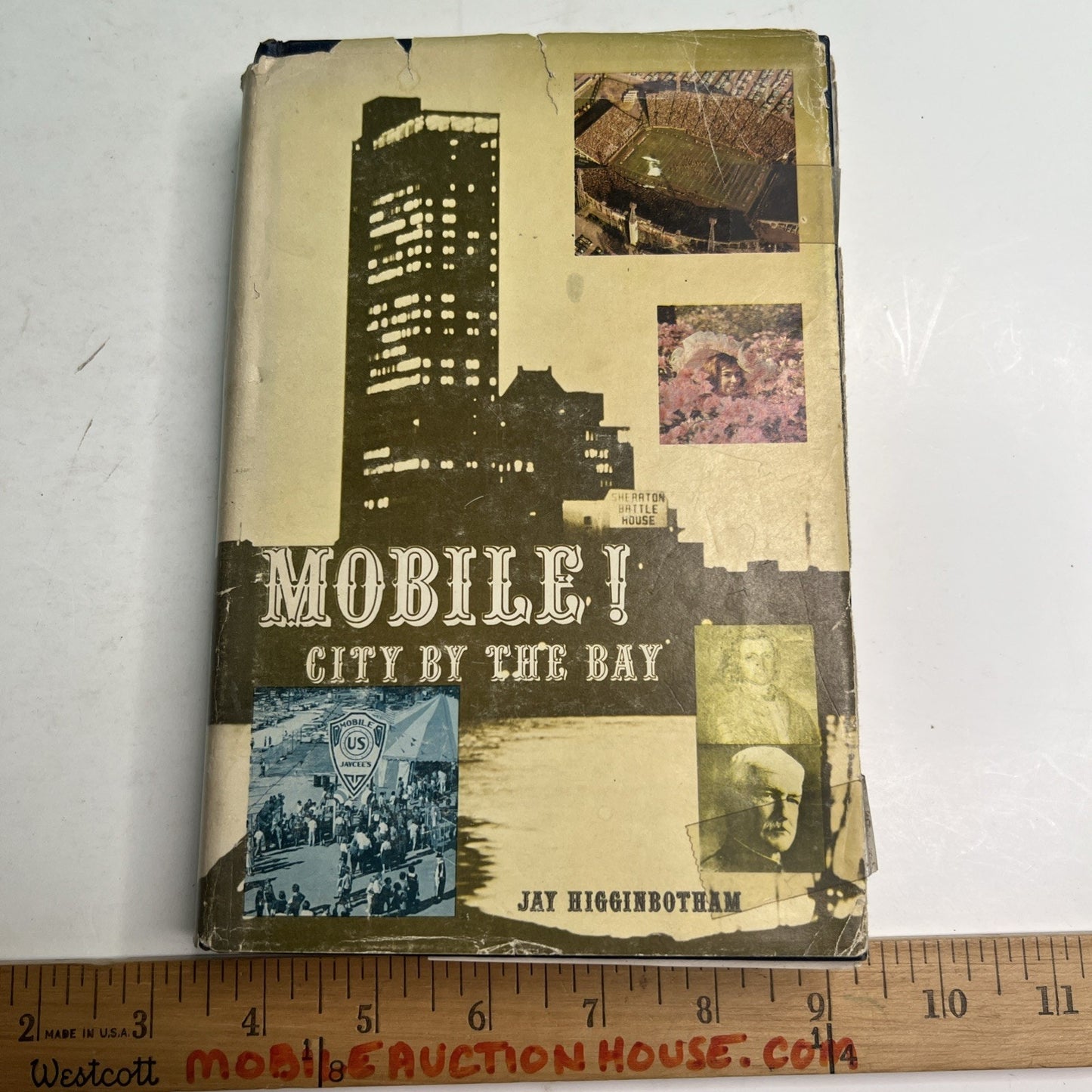 Jay Higginbotham MOBILE CITY BY THE BAY Signed By Author 1968 HC DJ AL 1st Ed.