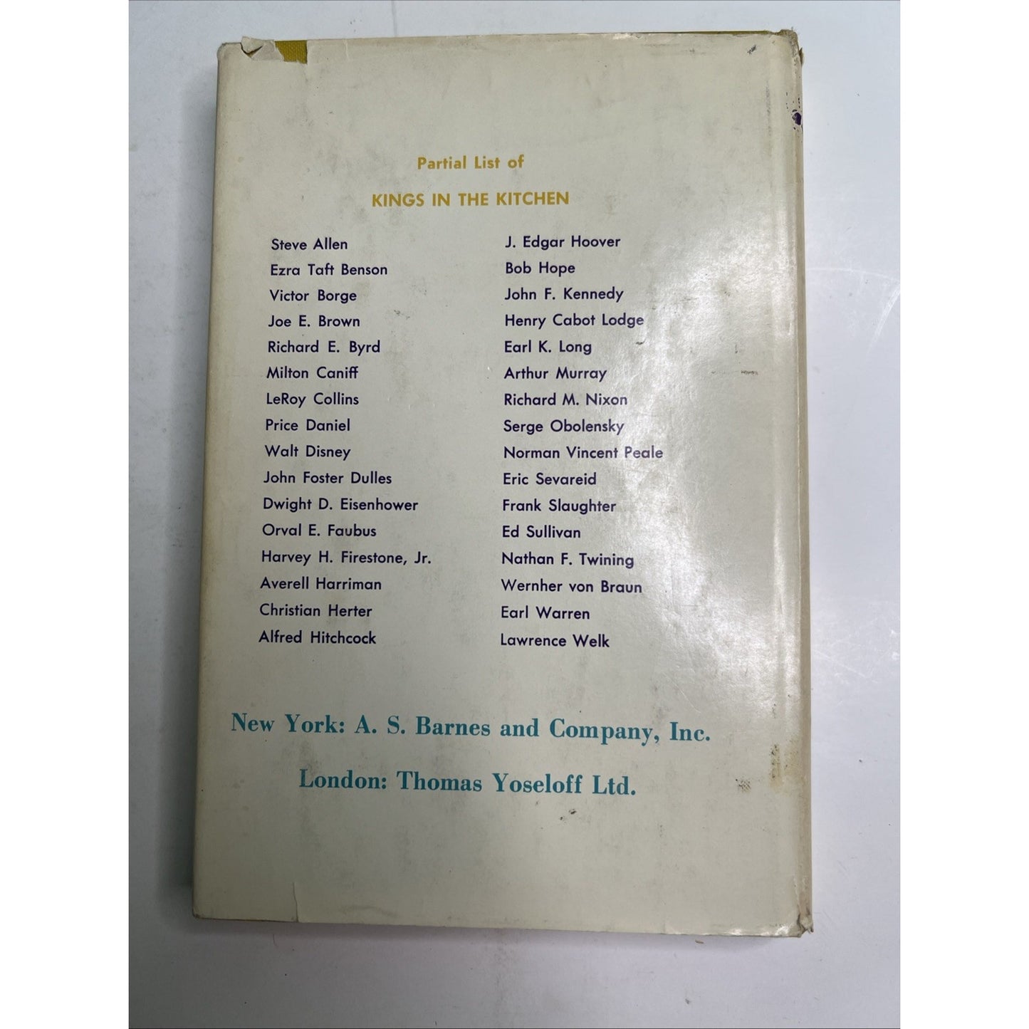 Kings in the Kitchen Favorite Recipes of Famous Men Gertrude Booth 1961/64 HC DJ