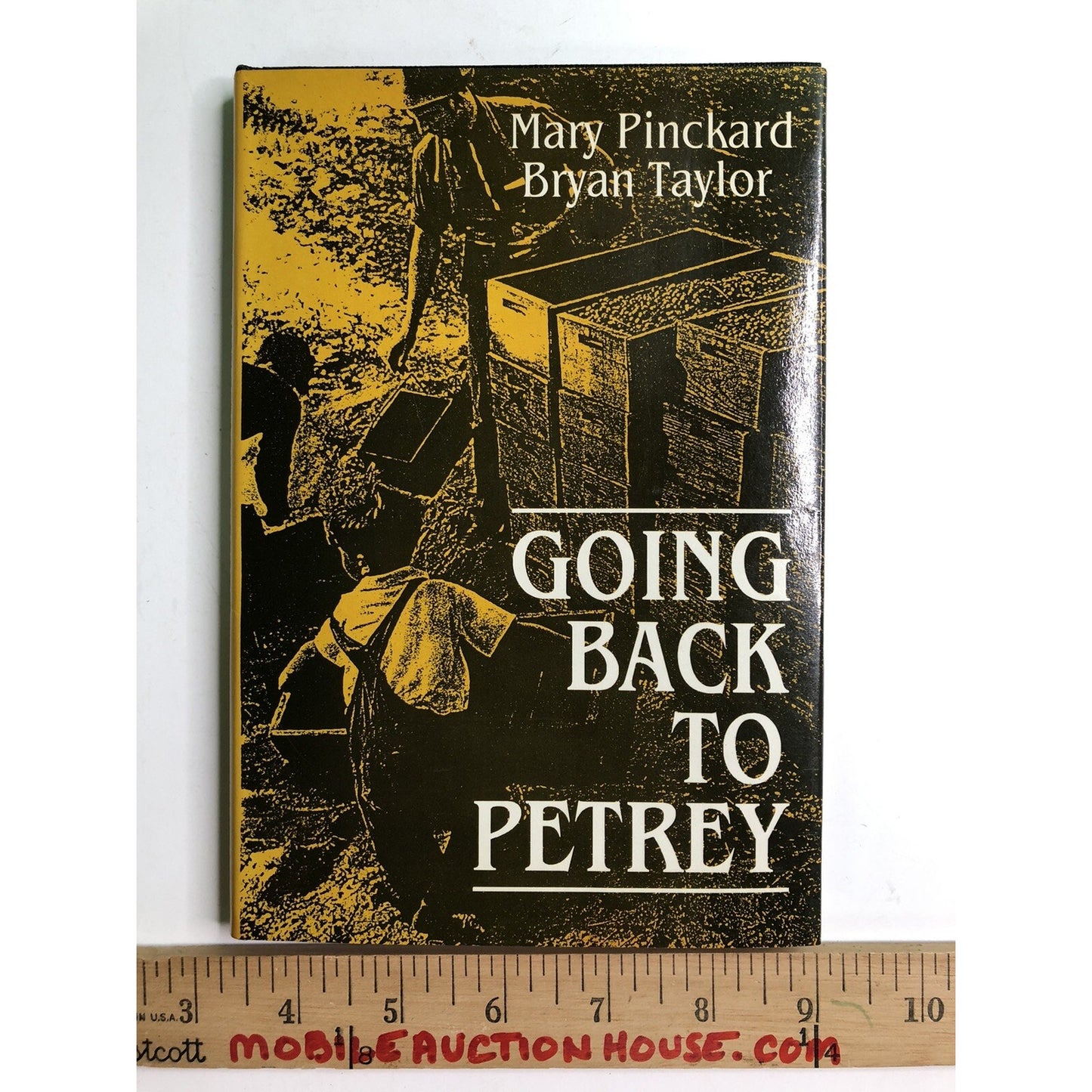 Going Back to Petrey by Mary Pinckard Bryan Taylor 1st Ed. 1991 Alabama History