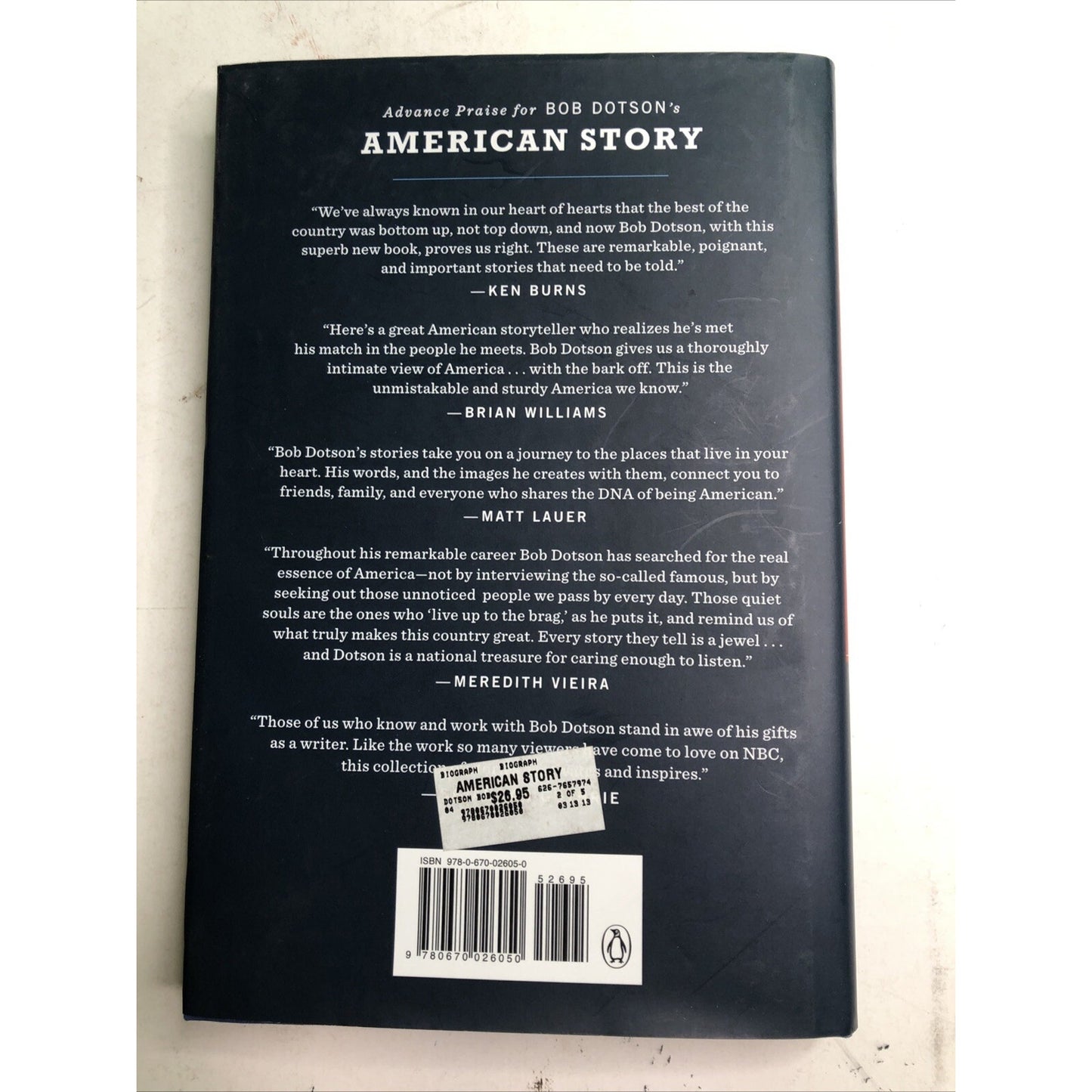 American Story A Lifetime Search BOB DOTSON HARDCOVER DUST JACKET 1st PRT 2013