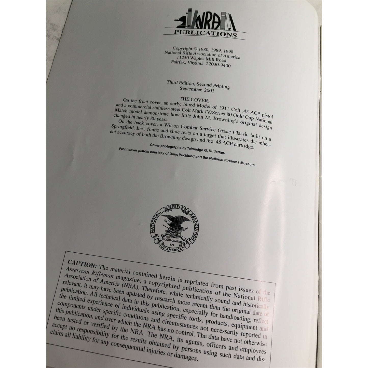 The .45 Automatic American Rifleman Reprint NRA 3rd Ed 2nd print 2001 Booklet