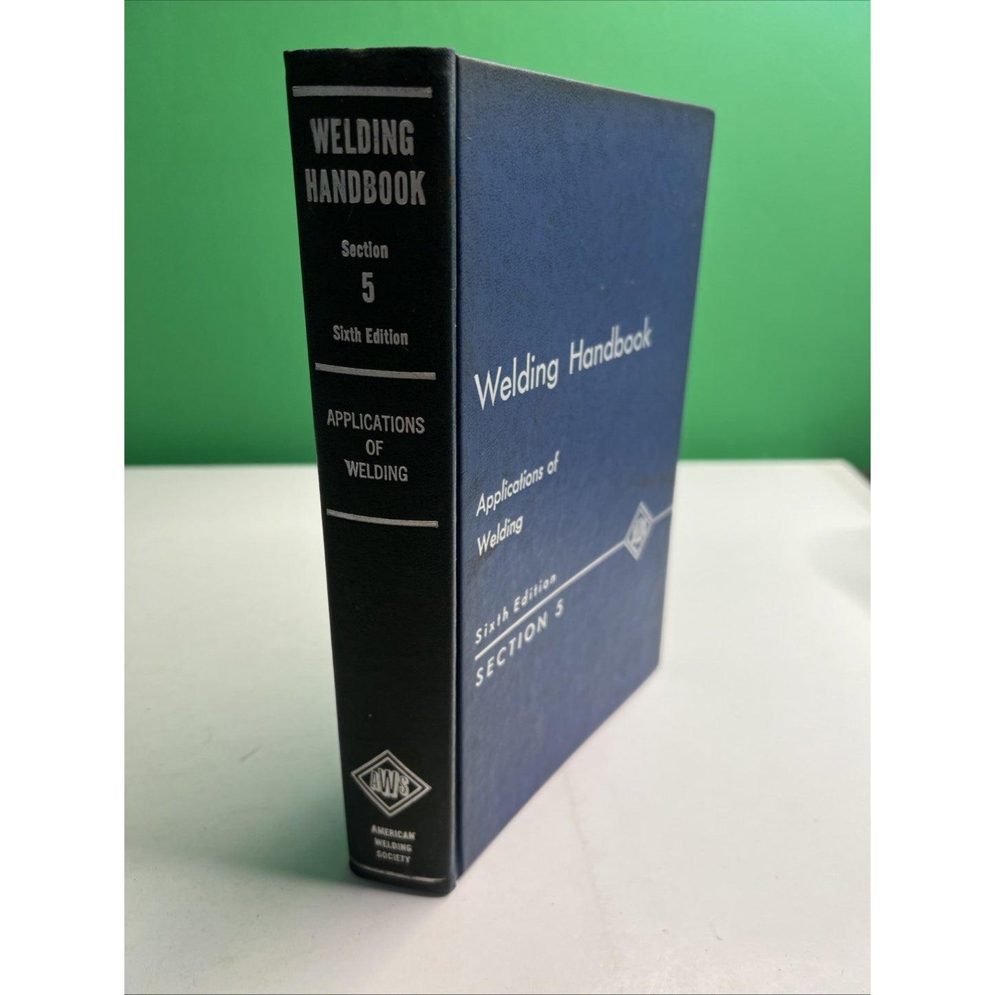 AWS Welding Handbook Applications Of Welding Section 5 6th Ed 1973 HC Illustrate