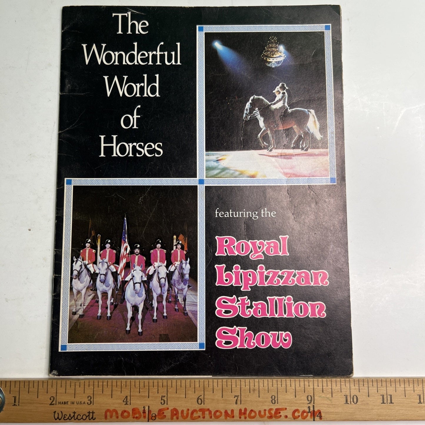 The Wonderful World of Horses Featuring The Royal Lipizzan Stallion Show Program