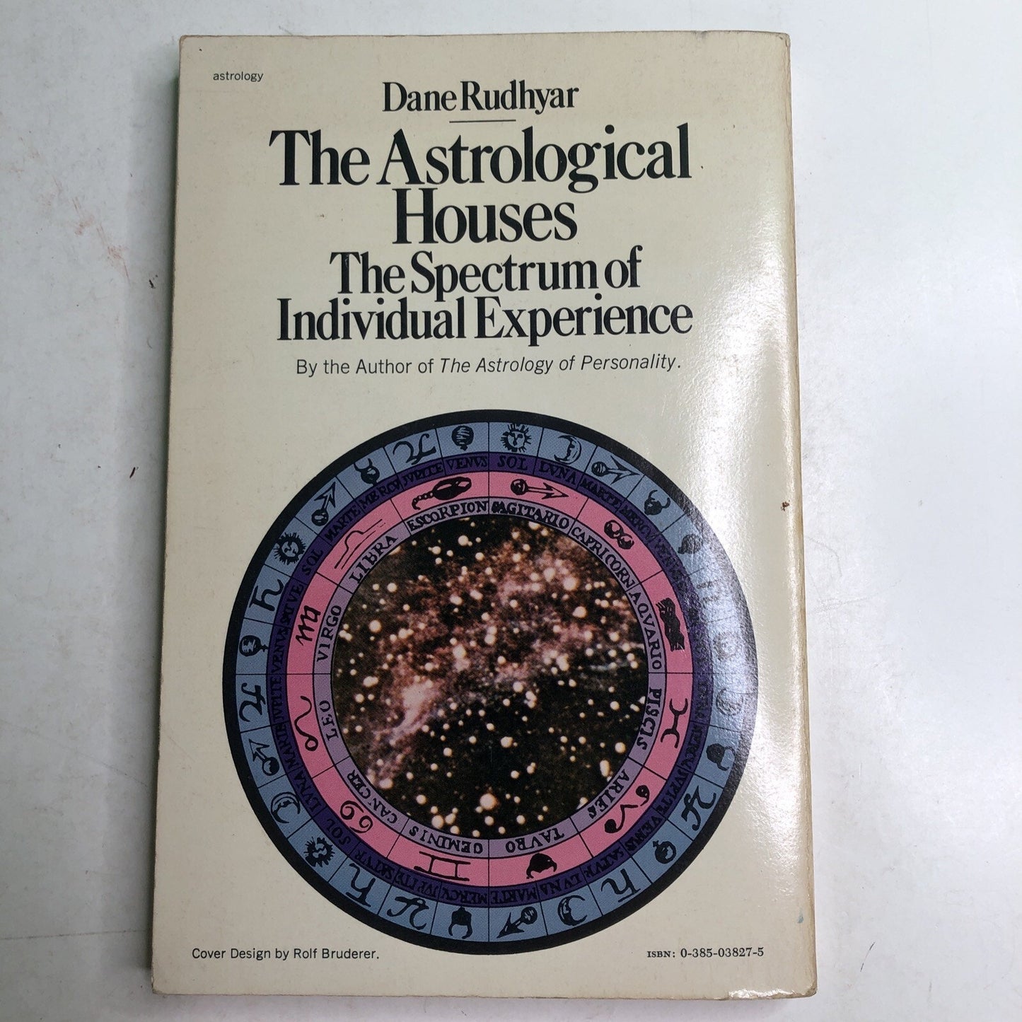 Astrological Houses The Spectrum of Individual Experience Dane Rudhyar 1972 PB