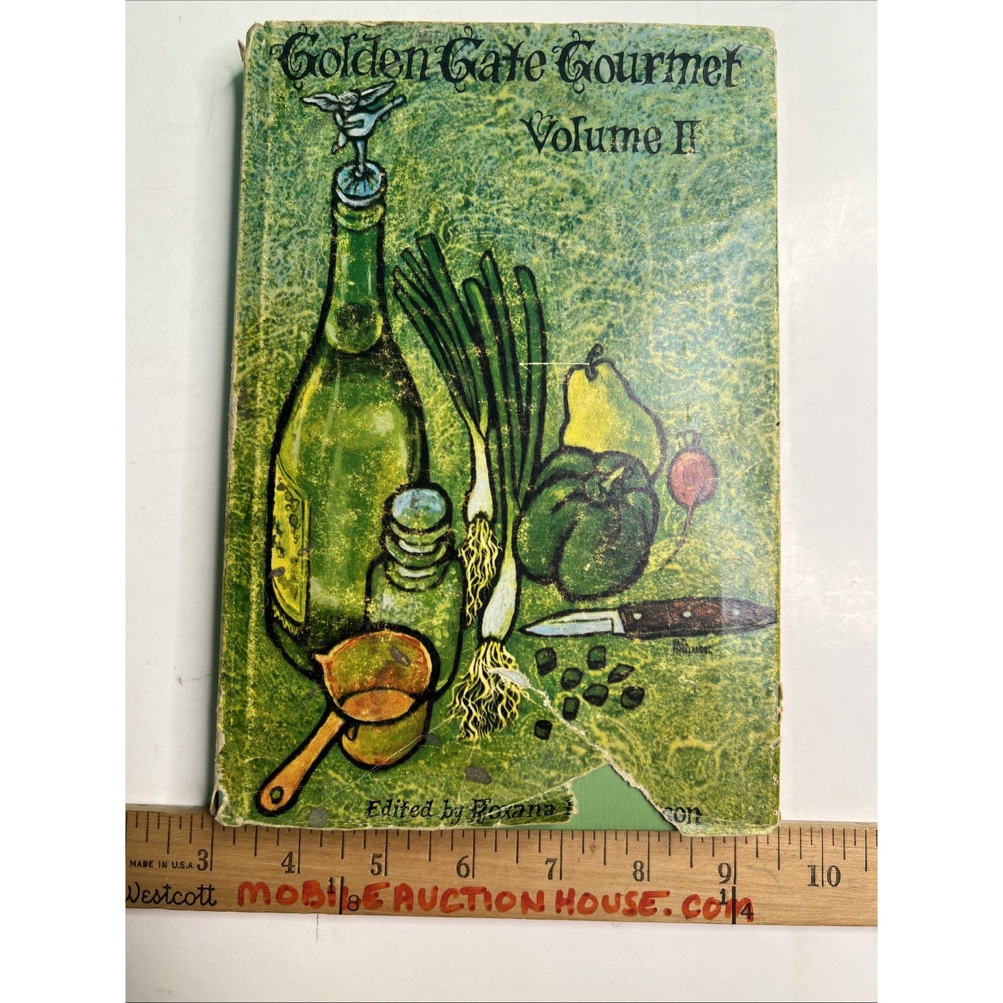 Golden Gate Gourmet Volume 2 Recipes 1962 HC DJ by Roxana Robertson