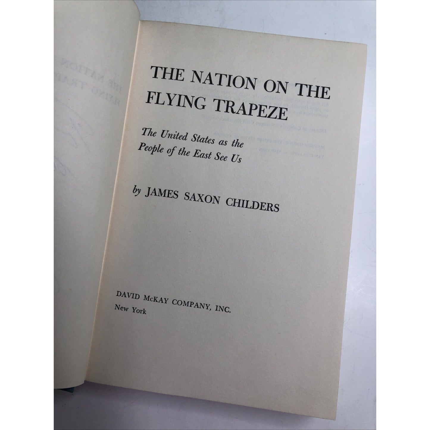 The Nation on the Flying Trapeze by James Saxon Childers 1960 HB DJ