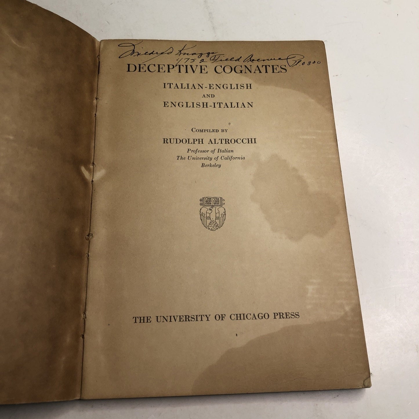 Deceptive Cognates by Rudolph Altrocchi Italian English 1935 PB
