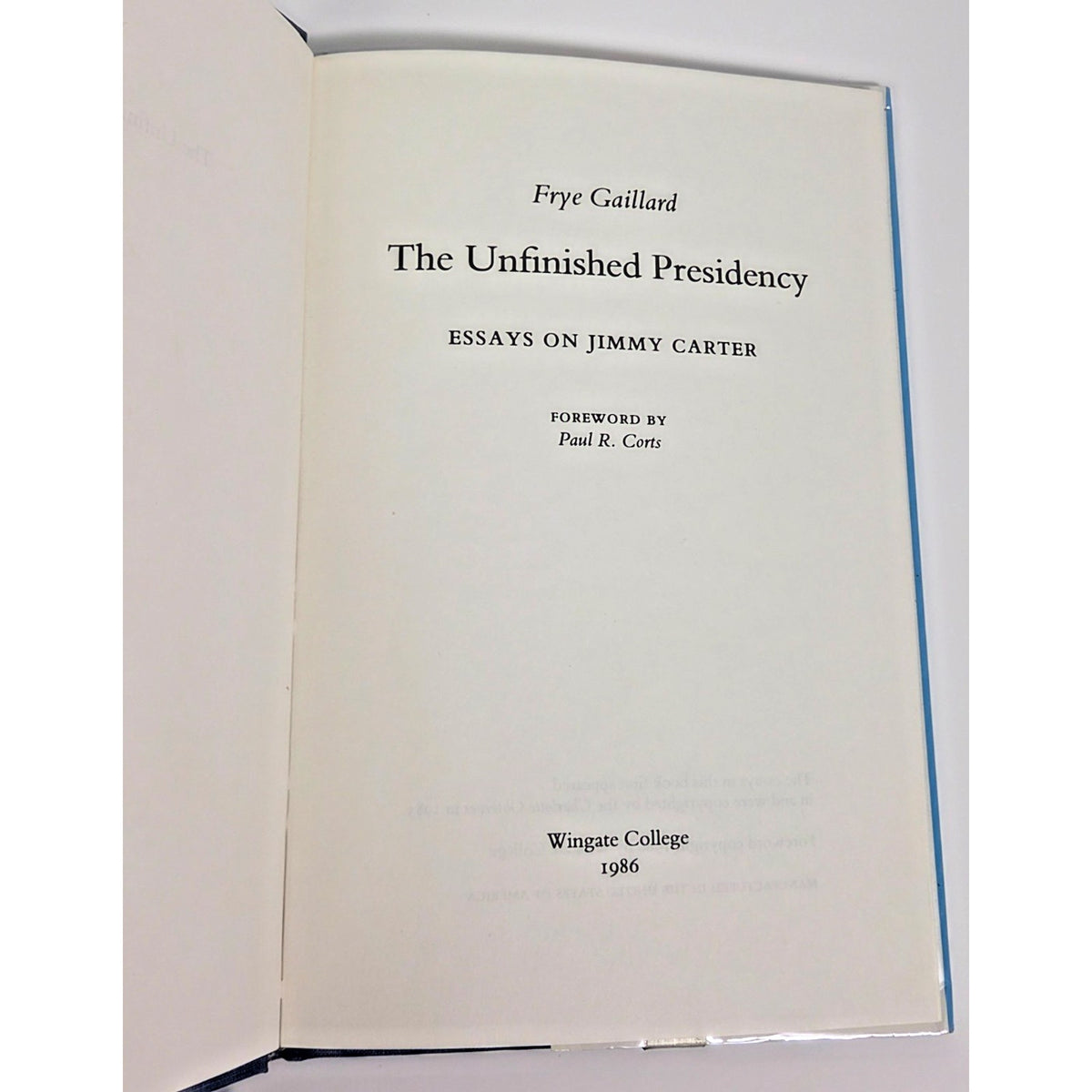 Signed Frye Gaillard Jimmy Carter Book Pair: Prophet from Plains and Unfinished
