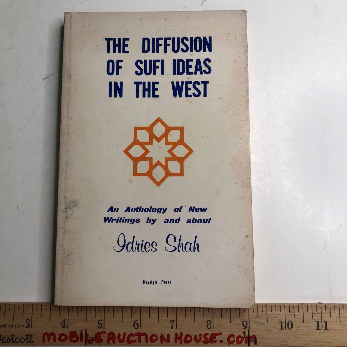 The Diffusion Of Sufi Ideas In The West by Idries Shah 1972