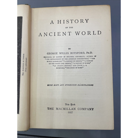 1937 A History Of The Ancient World By George Willis Botsford HC Illustrated