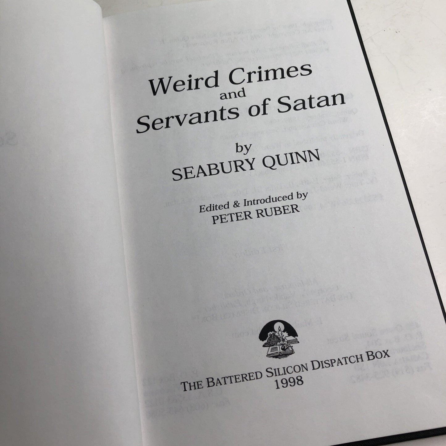 1998 HC 1st Edition WEIRD CRIMES AND SERVANTS OF SATAN by Seabury Quinn