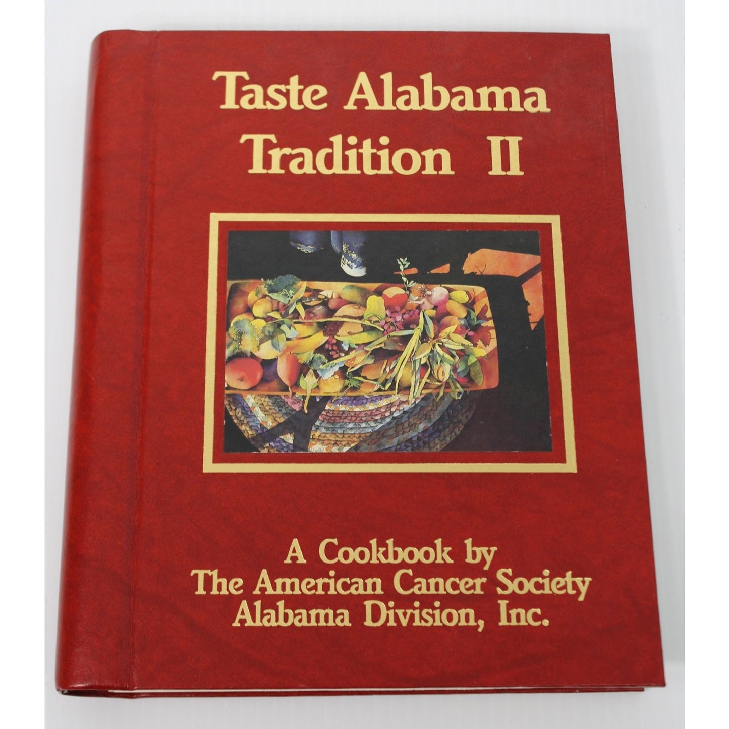 Taste Alabama Tradition II Cookbook American Cancer Society AL Division 1991