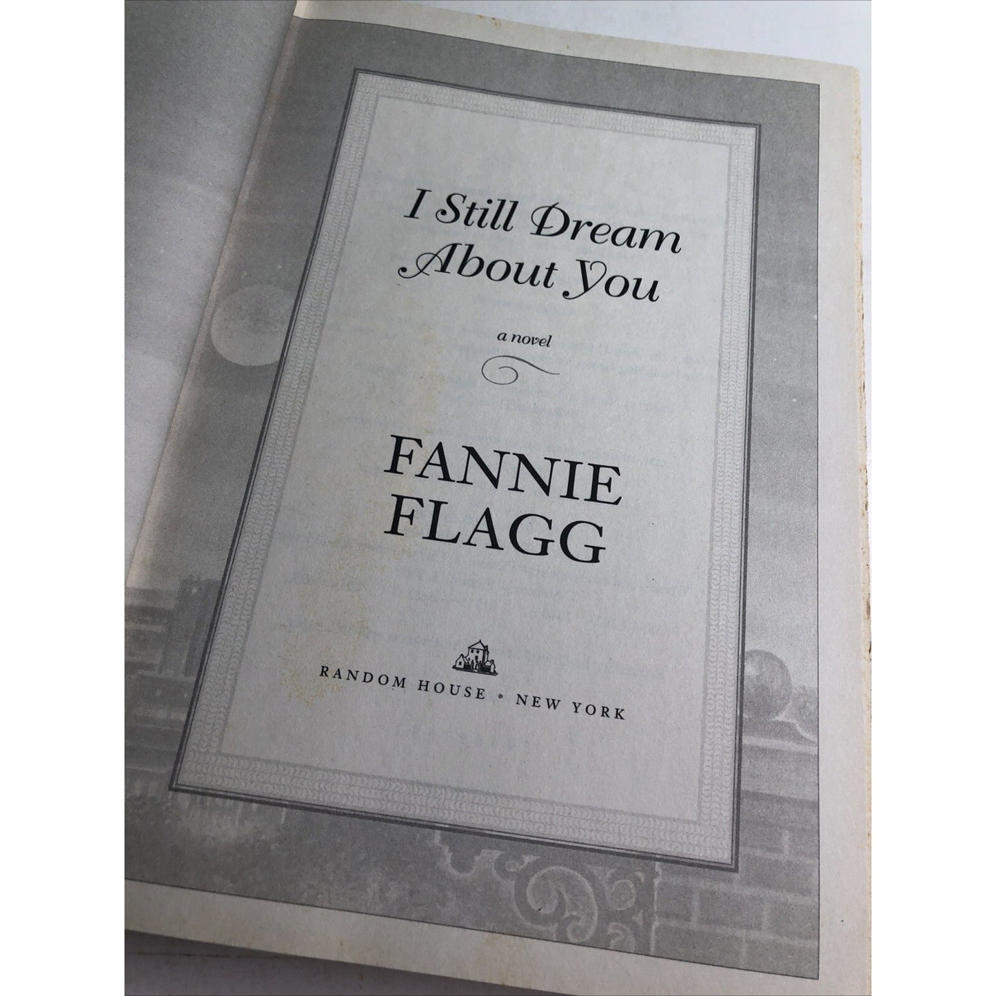 2010 SIGNED I Still Dream Of You Fannie Flagg HC DJ 1st Edition Alabama Author