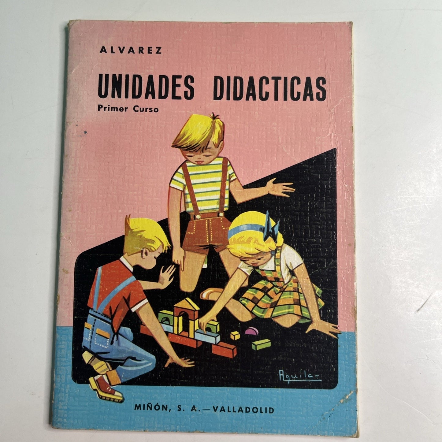 1974 Unidades Didacticas Spanish Primer By Antonio Alvarez Perez