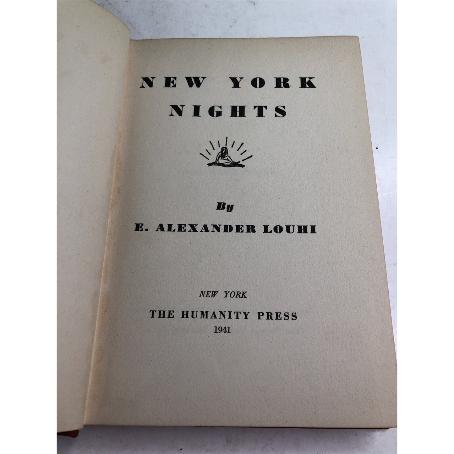 New York Nights by E. Alexander Louhi HC 1st Edition 1941