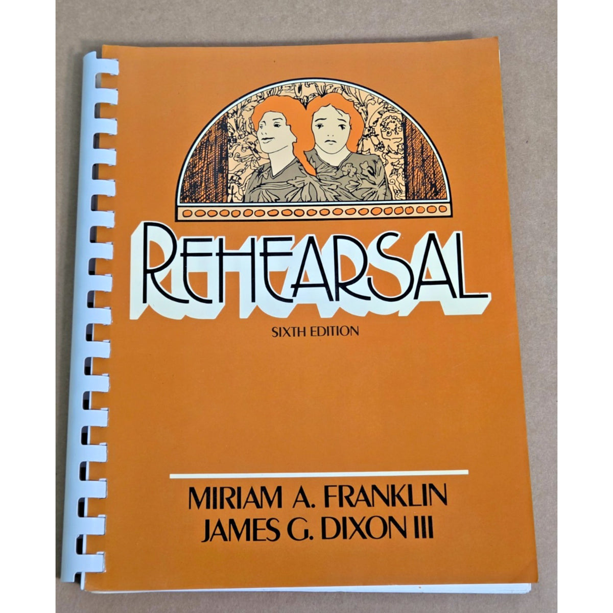 Vintage "Rehearsal: Principles & Practice of Acting" 6th Ed 1983 Franklin/Dixon