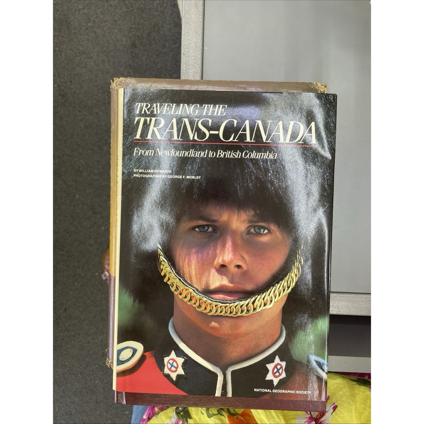 William Howarth TRAVELING THE TRANS-CANADA 1st Edition HC DJ 1987