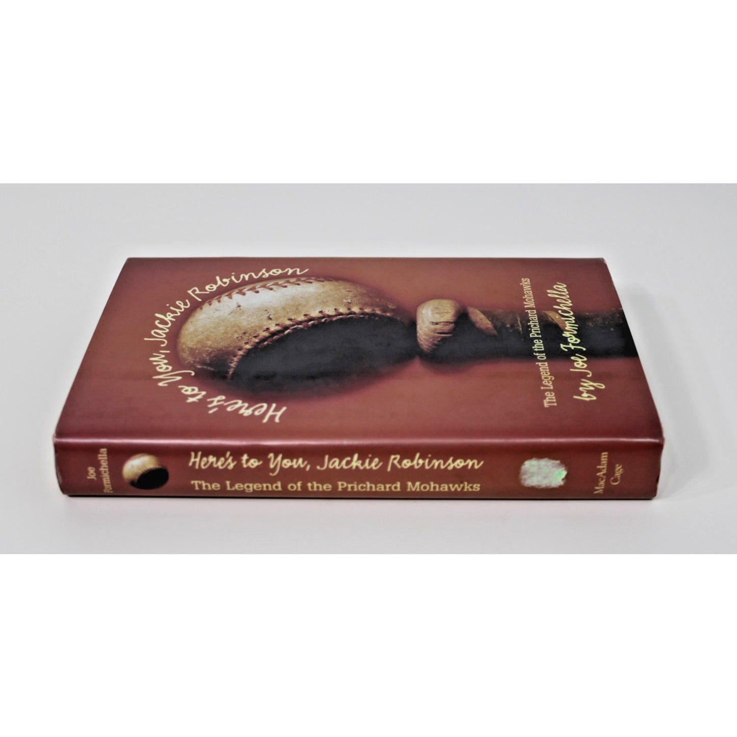 *Signed* Joe Formichella- Here's To You, Jackie Robinson- 2005 Hc/ DJ 1st Ed.
