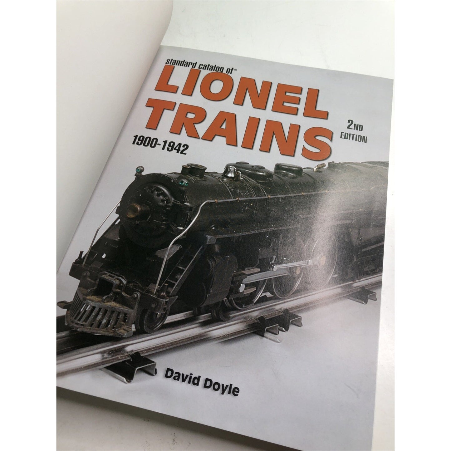 Standard Catalog Of LIONEL TRAINS 2nd Edition 1900-1942 By David Doyle Illus. PB