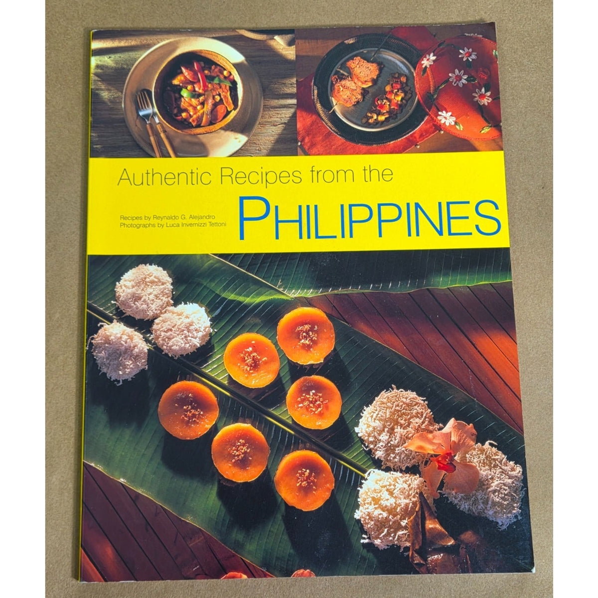 Vintage "Authentic Recipes from the Phillipines" Cookbook, Reynaldo G. Alejandro