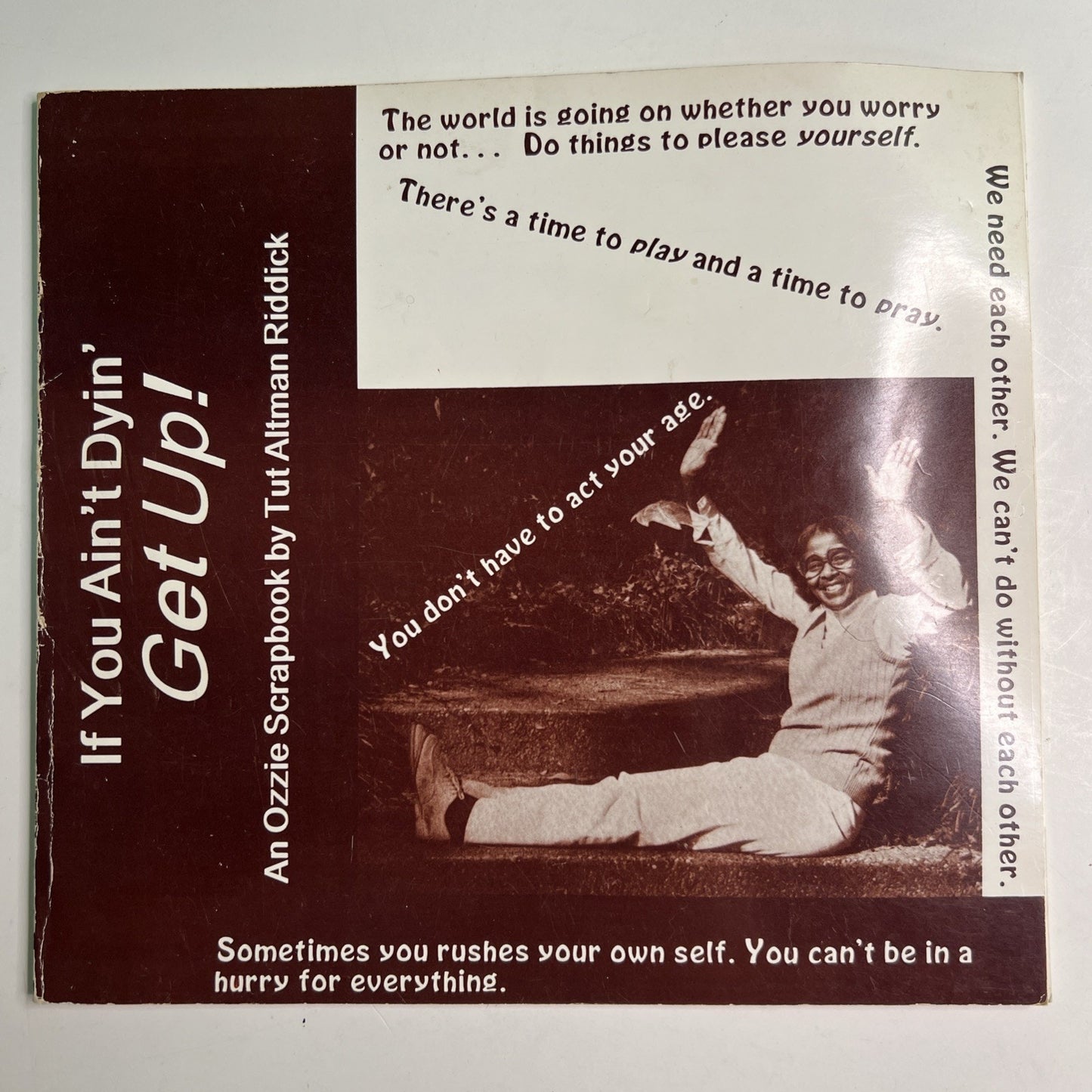1992 PB If You Ain’t Dyin’ Get Up! An Ozzie Scrapbook By Tut Altman Riddick