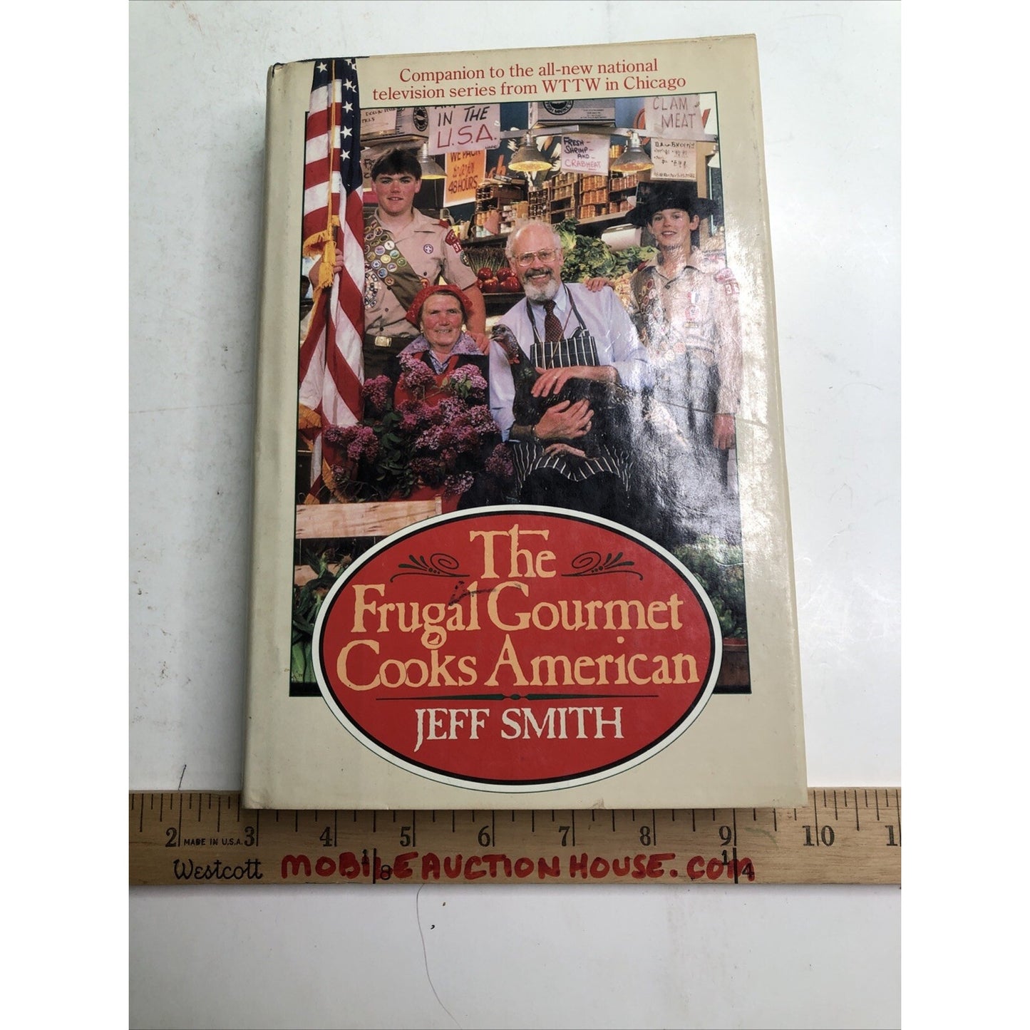 The Frugal Gourmet Cooks American By Jeff Smith: Hardcover Book Vintage 1987