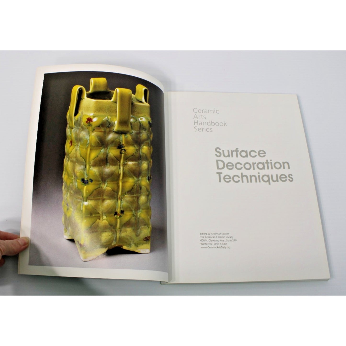 Surface Decoration Techniques: Ceramic Arts Handbook, American Ceramic Society