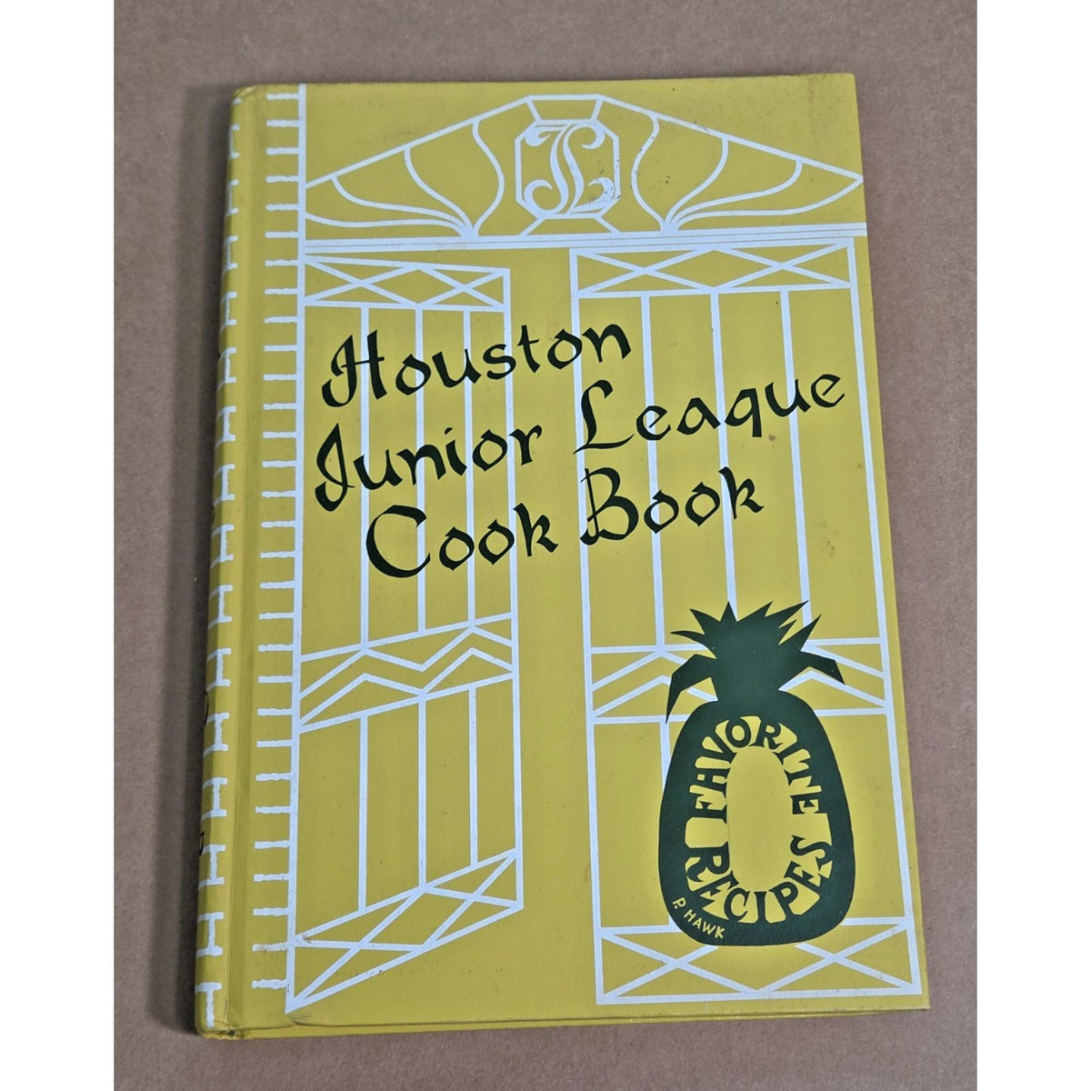 Vintage 1968 Houston Junior League Cook Book - 1st Edition Texas TX Recipes