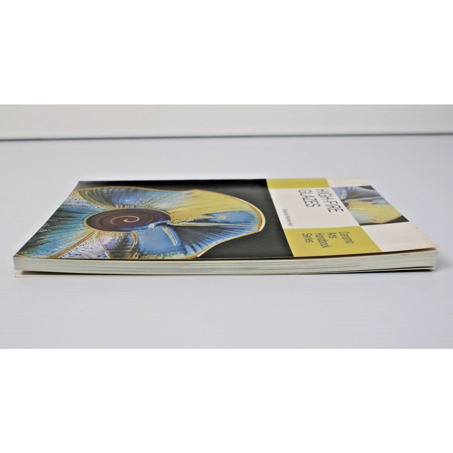 High-Fire Glazes: Ceramic Arts Handbook- Sherman Hall, American Ceramic Society