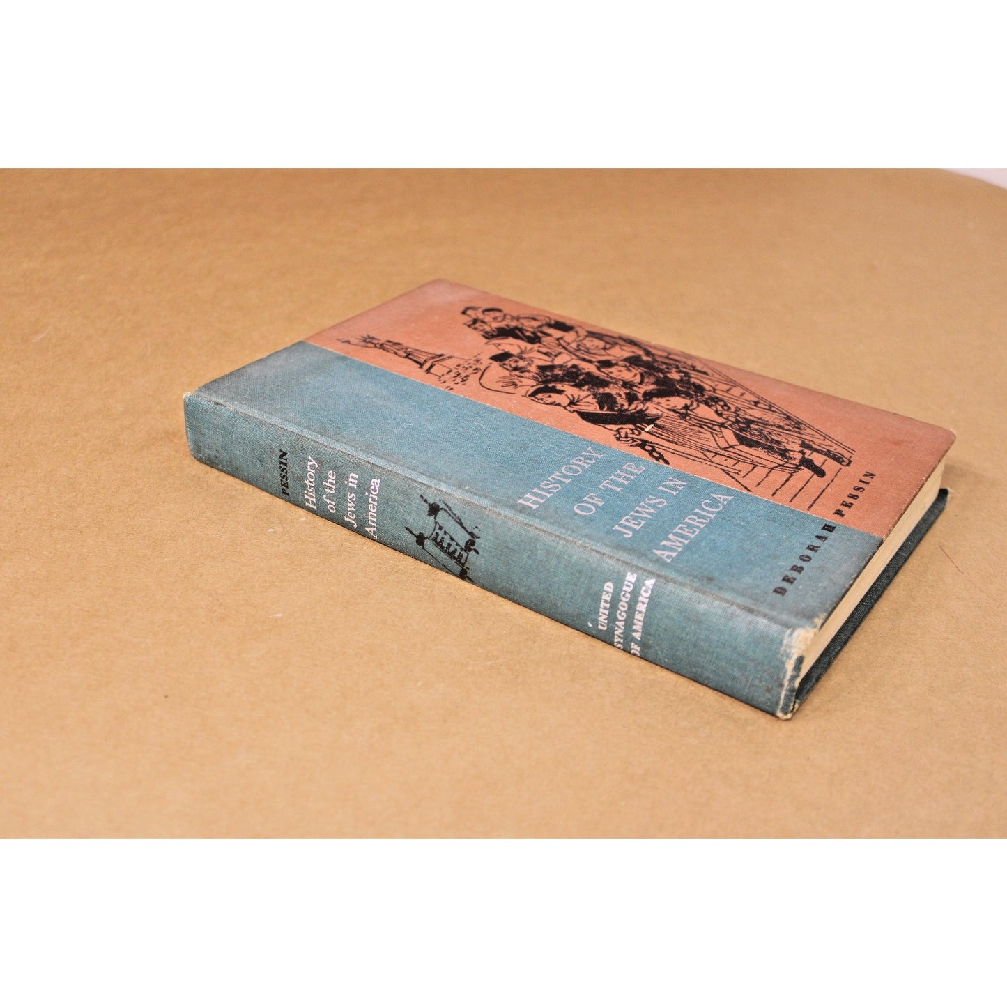 History of the Jews in America by Deborah Pessin, 1957, Ruth Gikow Illustrator