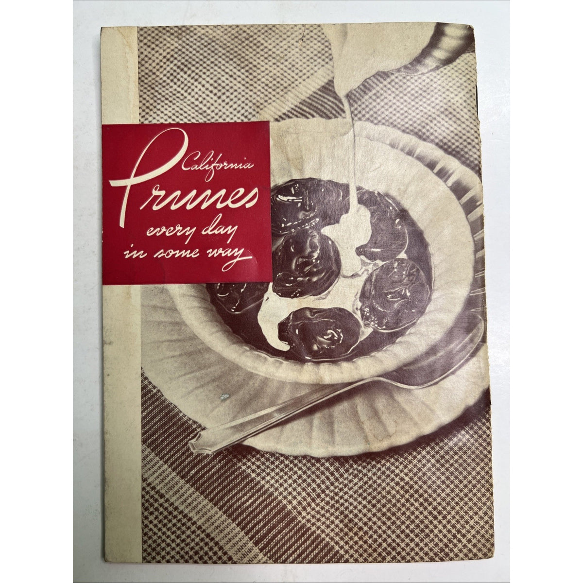 Vintage Advertising Recipe Booklet Prunes Add Variety United Prune Growers CA