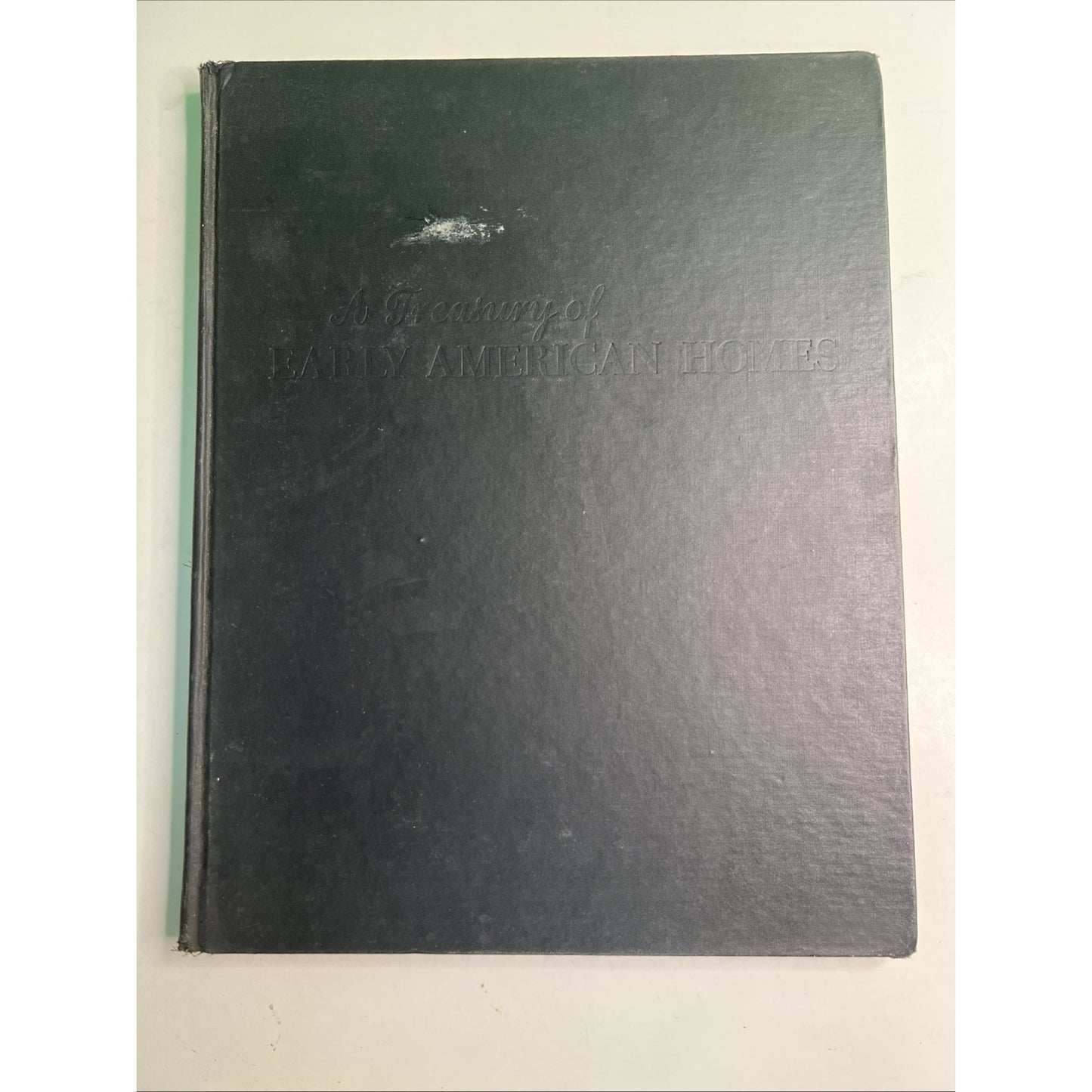 A Treasury of Early American Homes By Richard Pratt Hardcover 1949