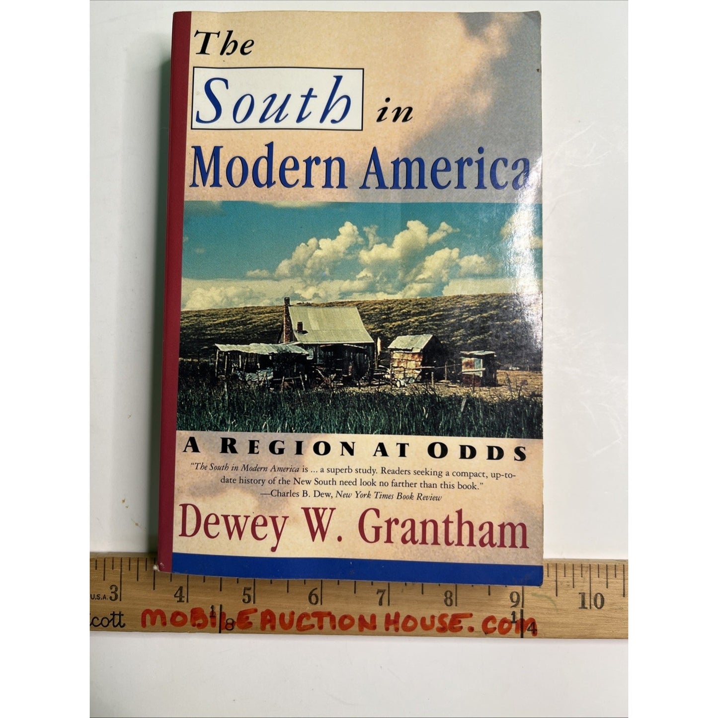 The South in Modern America: A Region At Odds Dewey W. Grantham 1995 PB