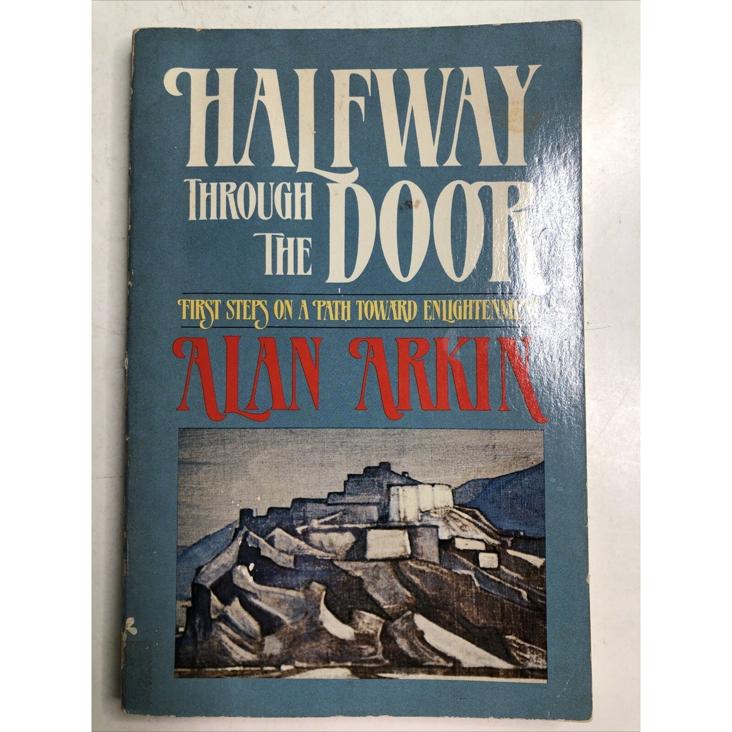 Halfway Through The Door by Alan Arkin 1984 Paperback