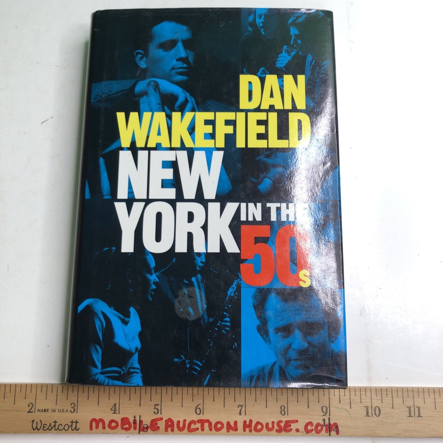 New York in the 50s Hardcover By Dan Wakefield GOOD Signed By Author 1992 DJ