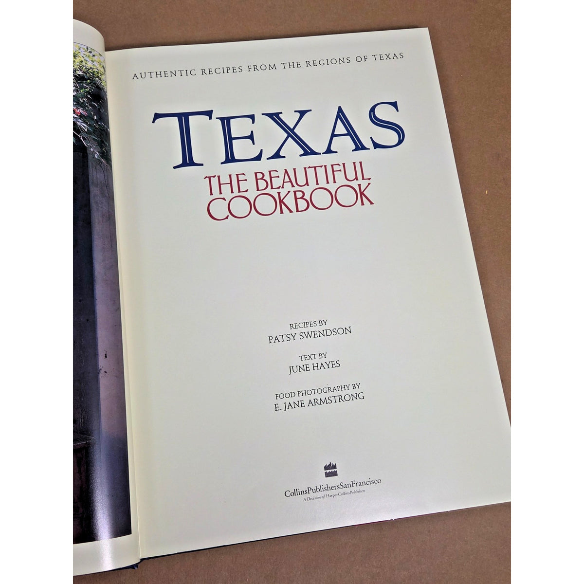 Vintage 1995 Texas The Beautiful Cookbook Hardcover Authentic Regional Recipes
