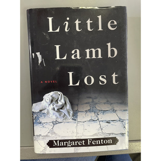 Little Lamb Lost by Margaret Fenton SIGNED Alabama Author HC DJ 2009 1st Edition
