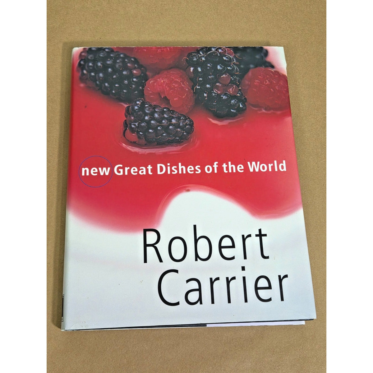 New Great Dishes of the World by Robert Carrier Cookbook 1997 HC DJ