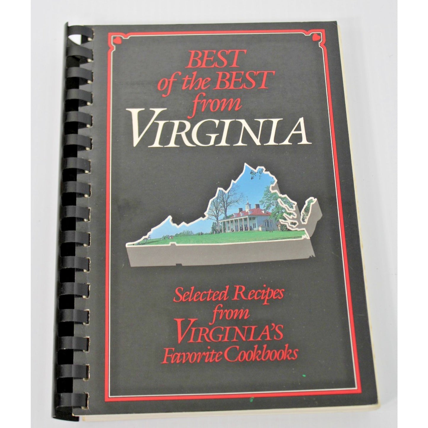 Best of the Best from Virginia Cookbook, 1992, Comb-bound, Regional Recipes