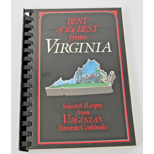 Best of the Best from Virginia Cookbook, 1992, Comb-bound, Regional Recipes