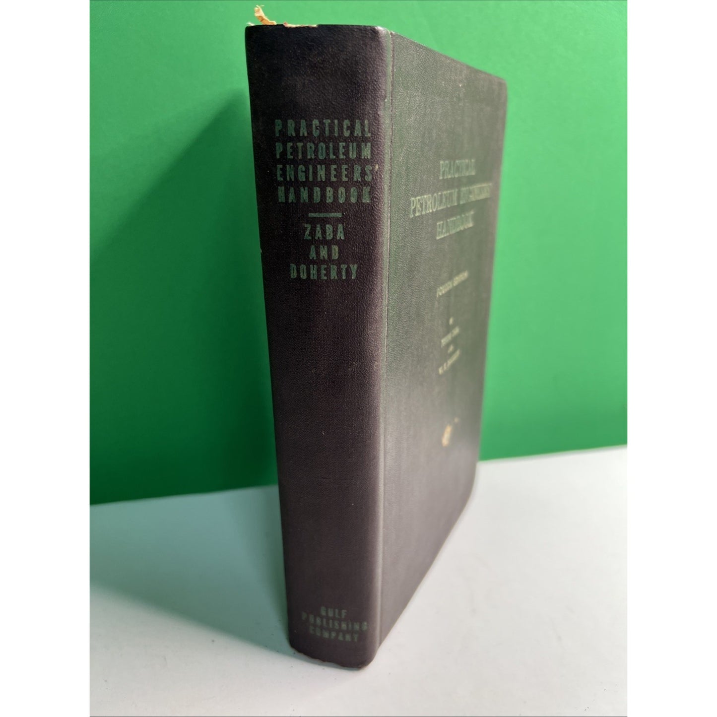 1956 Practical Petroleum Engineers’ Handbook Fourth Edition by Zaba & Doherty