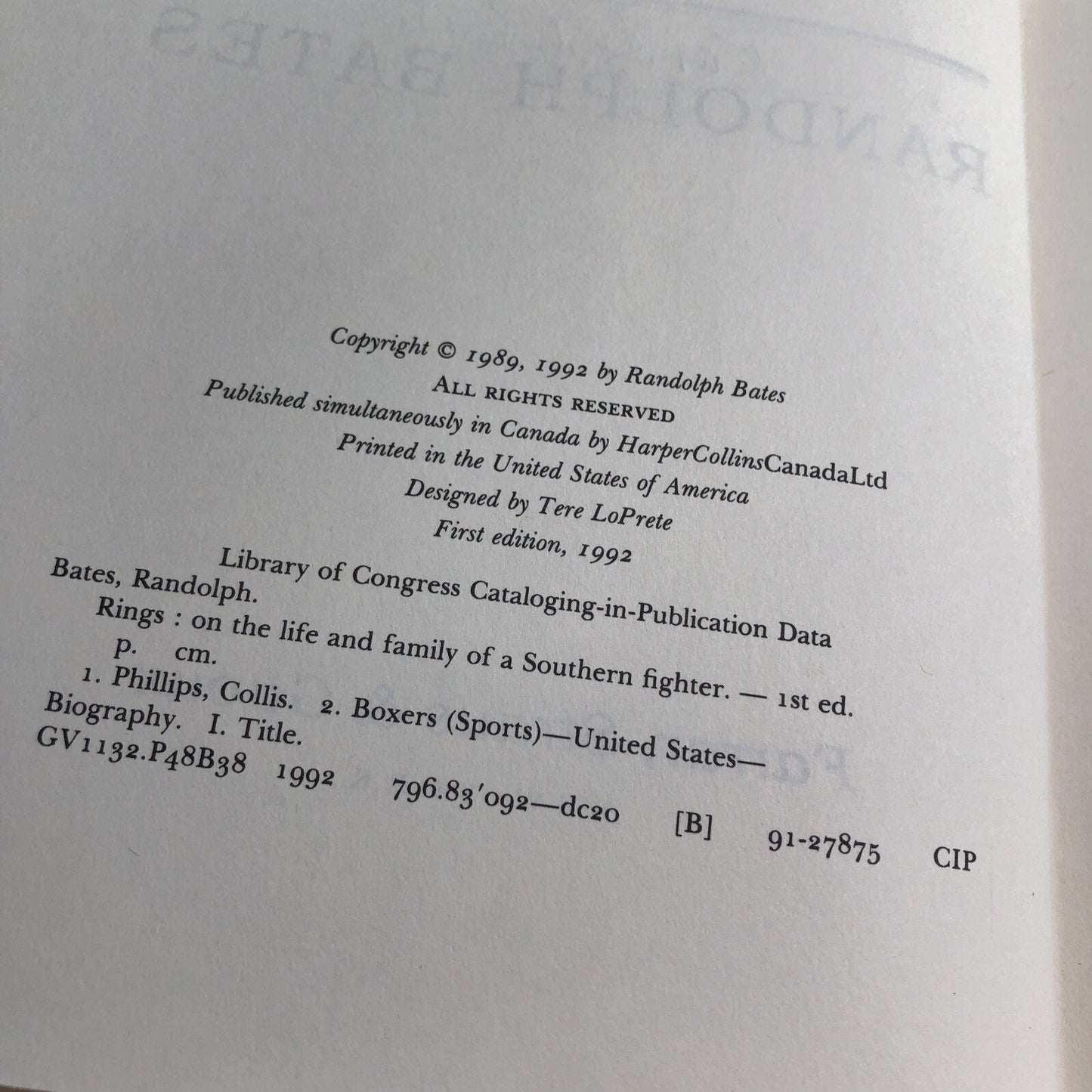 Signed RINGS: ON THE LIFE AND FAMILY OF A SOUTHERN FIGHTER By Randolph Bates