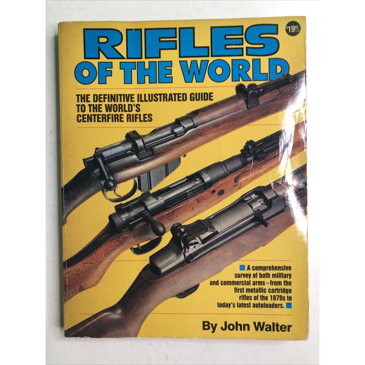 RIFLES OF THE WORLD By John Walter 1993 Paperback Illustrated
