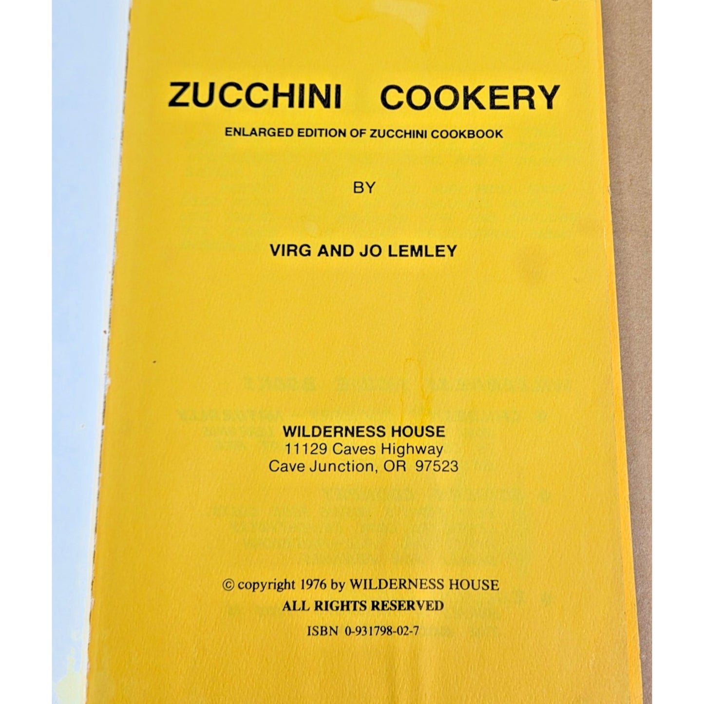 Vintage 1976 Zucchini Cookery Cookbook Enlarged Lemley Homesteading Oregon